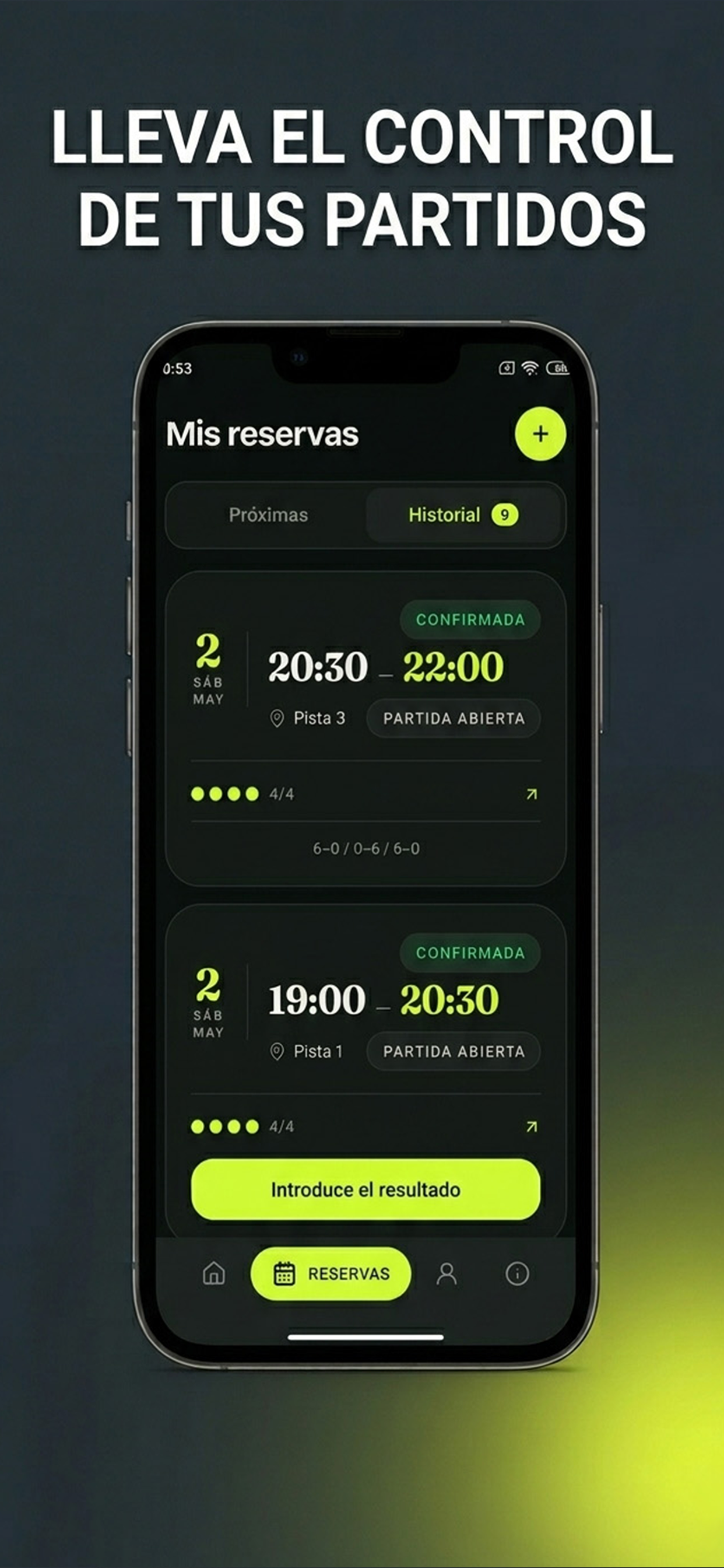 Consulta tus partidos jugados e introduce resultados
